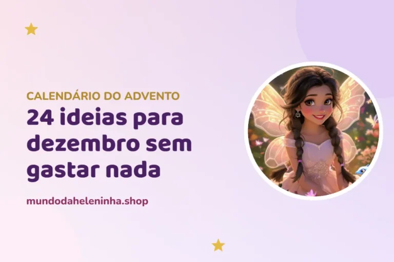 Calendário do advento sem gastar nada: 24 ideias para dezembro com as crianças